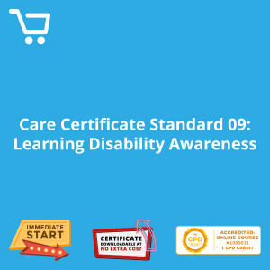 Care Certificate Standard 09: Learning Disability Awareness - eLearning CPD #1000021