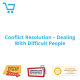 Conflict Resolution - Dealing With Difficult People - eBook CPD #1000854