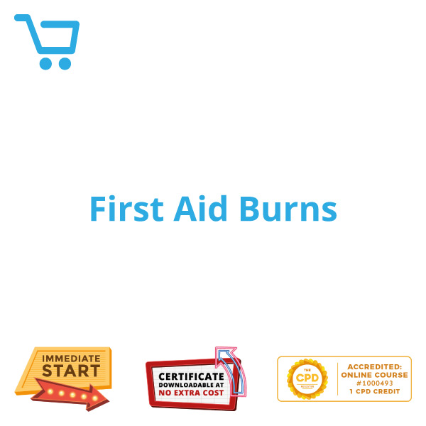 First Aid Burns - eLearning CPD #1000493