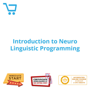 Introduction to Neuro Linguistic Programming - Distance Learning CPD #1001649