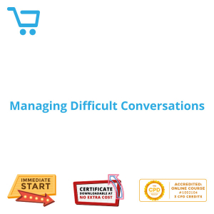 Managing Difficult Conversations - Distance Learning CPD #1002104