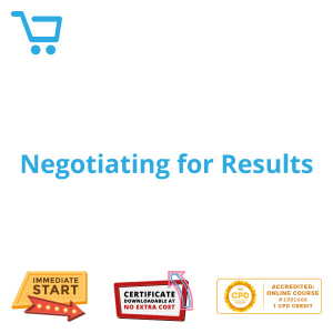 Negotiating for Results - Distance Learning CPD #1001666