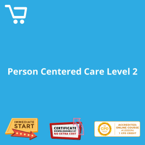 Person Centered Care Level 2 - eLearning CPD #1000096